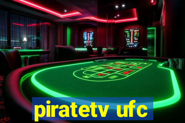 piratetv ufc